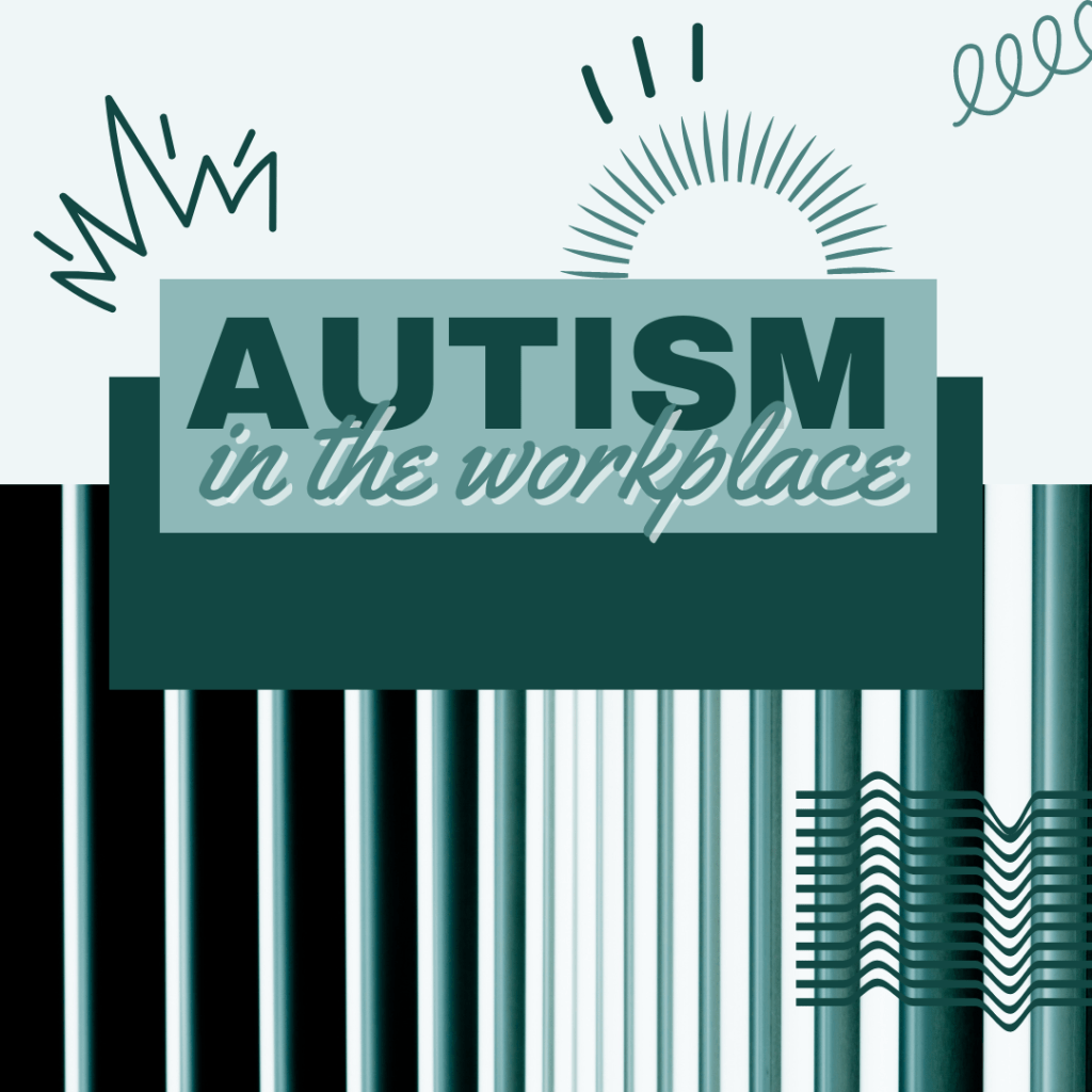 On Being Autistic in an Office&nbsp;Setting